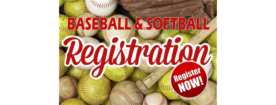 Baseball/Softball/Tee-Ball Registration is Now Open
